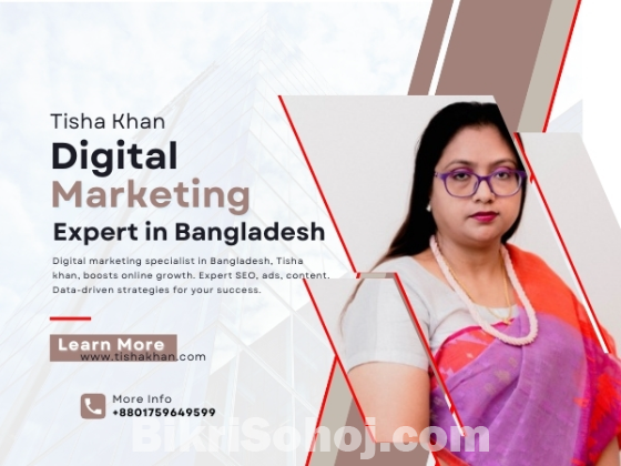 Tisha Khan - Digital Marketing Expert in Bangladesh